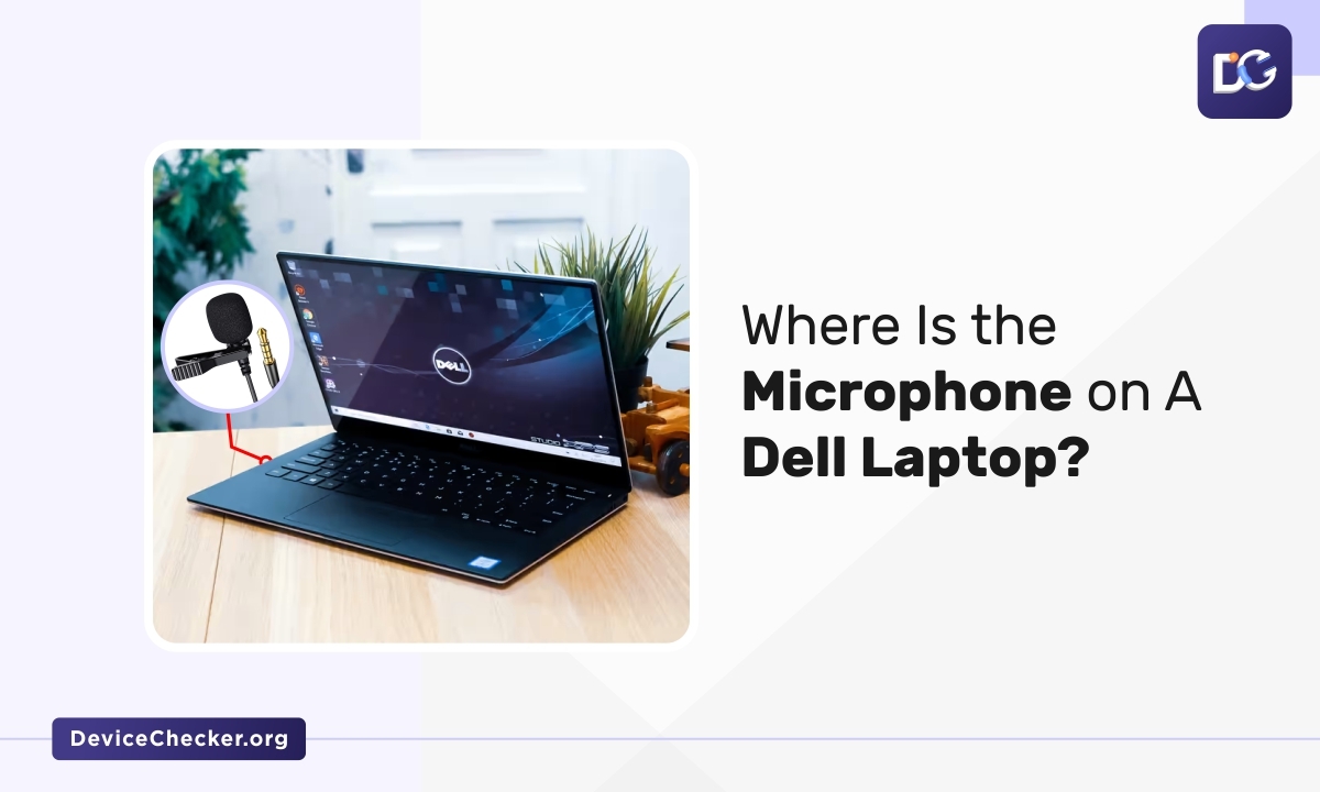 Where is the Microphone on My Dell Laptop  