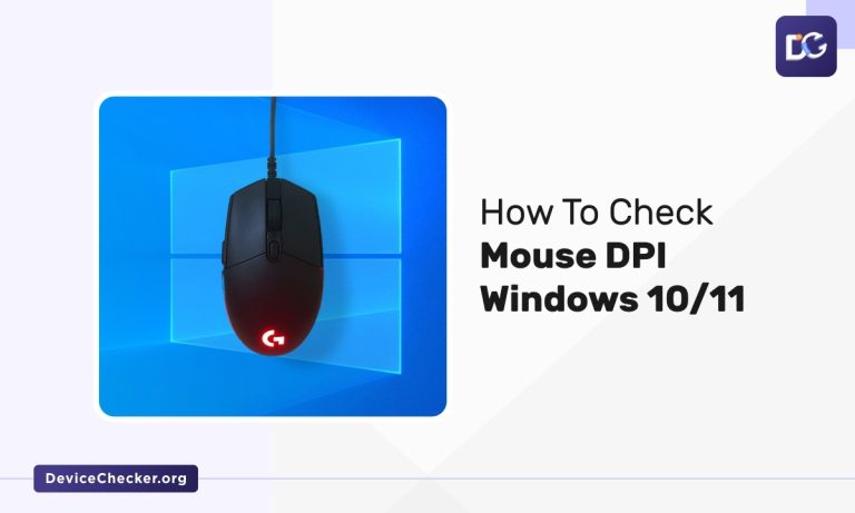 How To Check Mouse DPI In Windows 10/11?