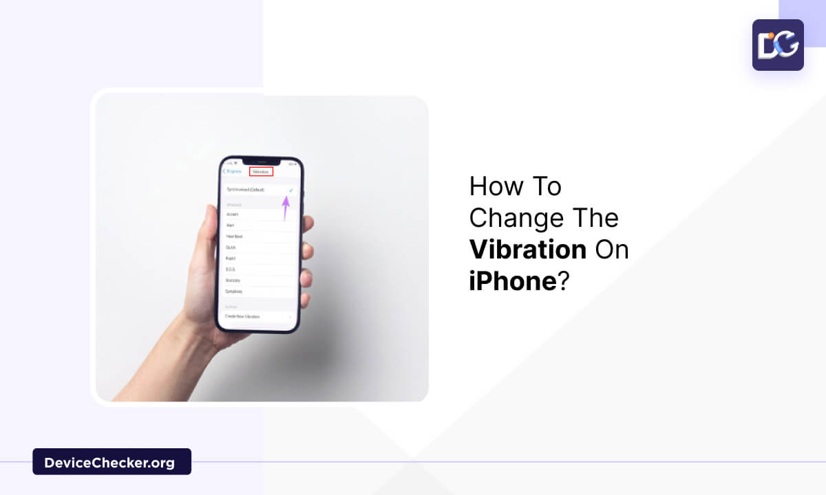 How To Change The Vibrate On iPhone