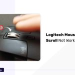 Logitech Mouse Scroll Not Working