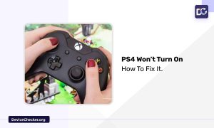 PS4 Won’t Turn On
