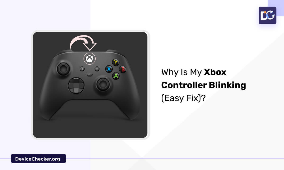 Why Is My Xbox Controller Blinking (Easy Fix)