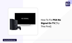 How To Fix PS4 No Signal On TV