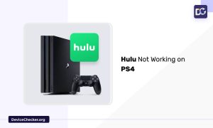 Hulu Not Working on PS4